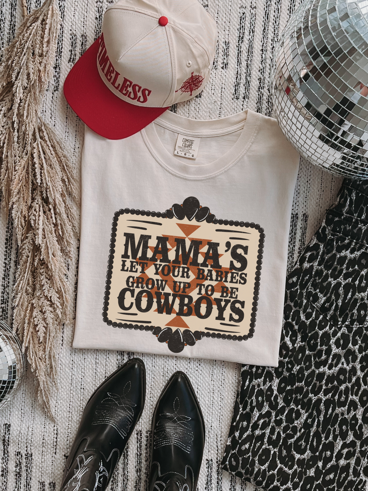 Mamas Let your Babies Tee